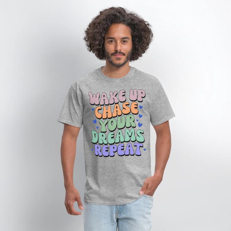 Fuel Your Grind - Wake Up Chase Dreams Repeat