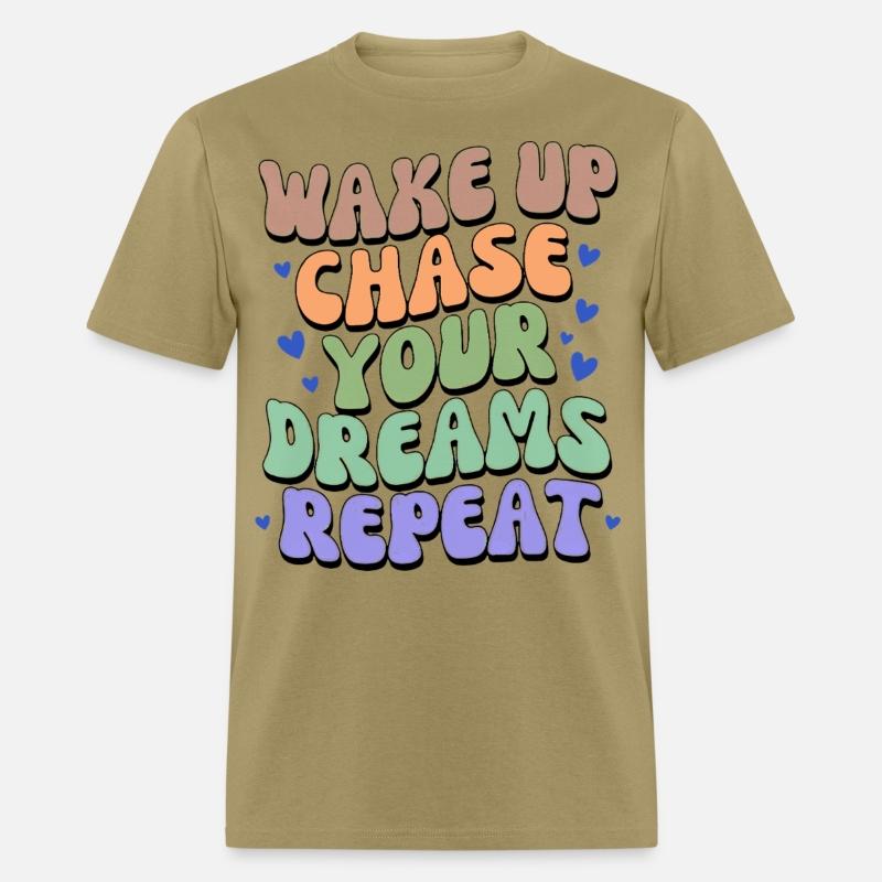 Fuel Your Grind - Wake Up Chase Dreams Repeat