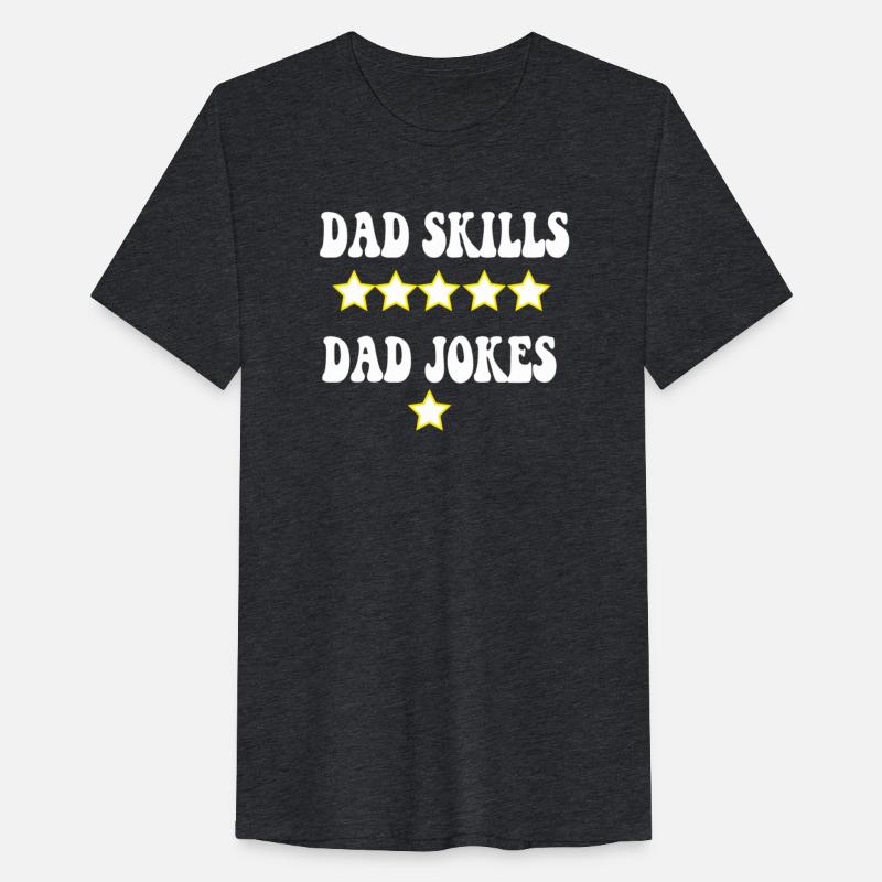 Funny, 5 Star Dad Skills, 1 Star Dad Jokes