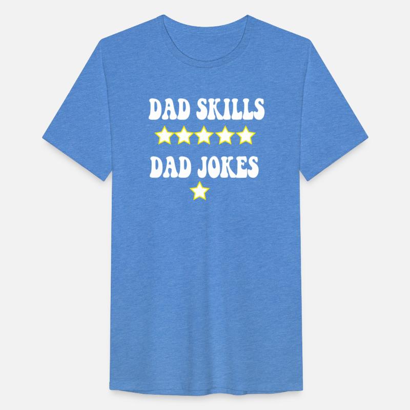 Funny, 5 Star Dad Skills, 1 Star Dad Jokes