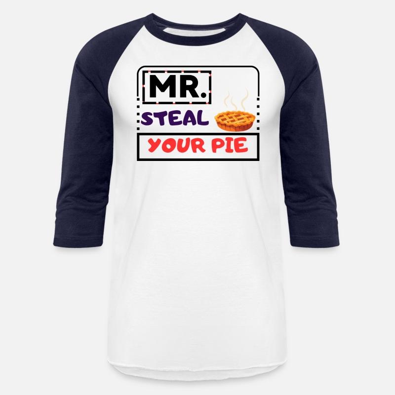 FUNNY MR STEAL YOUR PIE THANKSGIVING