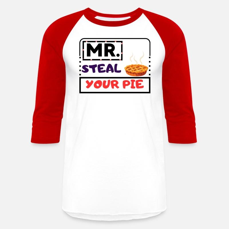 FUNNY MR STEAL YOUR PIE THANKSGIVING