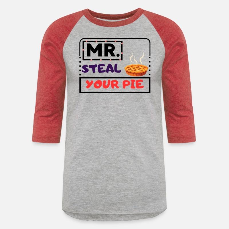 FUNNY MR STEAL YOUR PIE THANKSGIVING