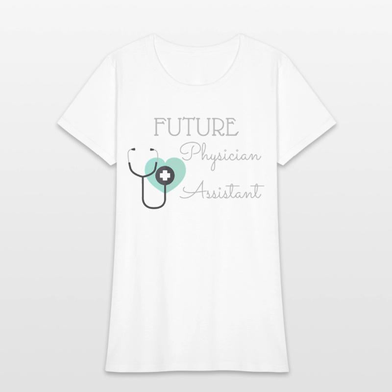 Future Physician Assistant Pa Perfect For Student