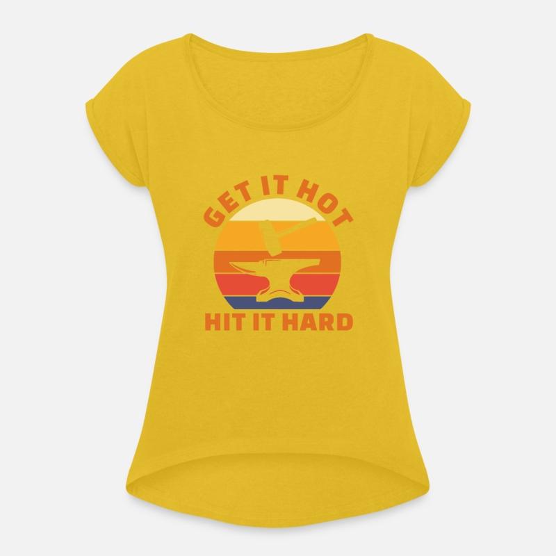 Get It Hot Hit It Hard, Blacksmith Retro Vintage