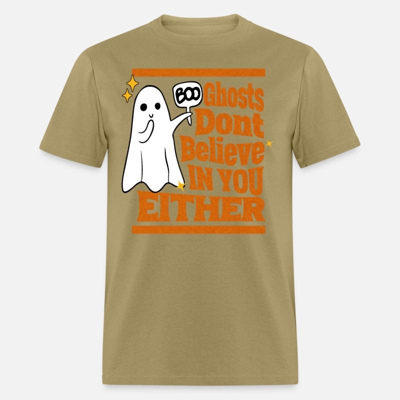 Ghosts Don't Believe In You Either