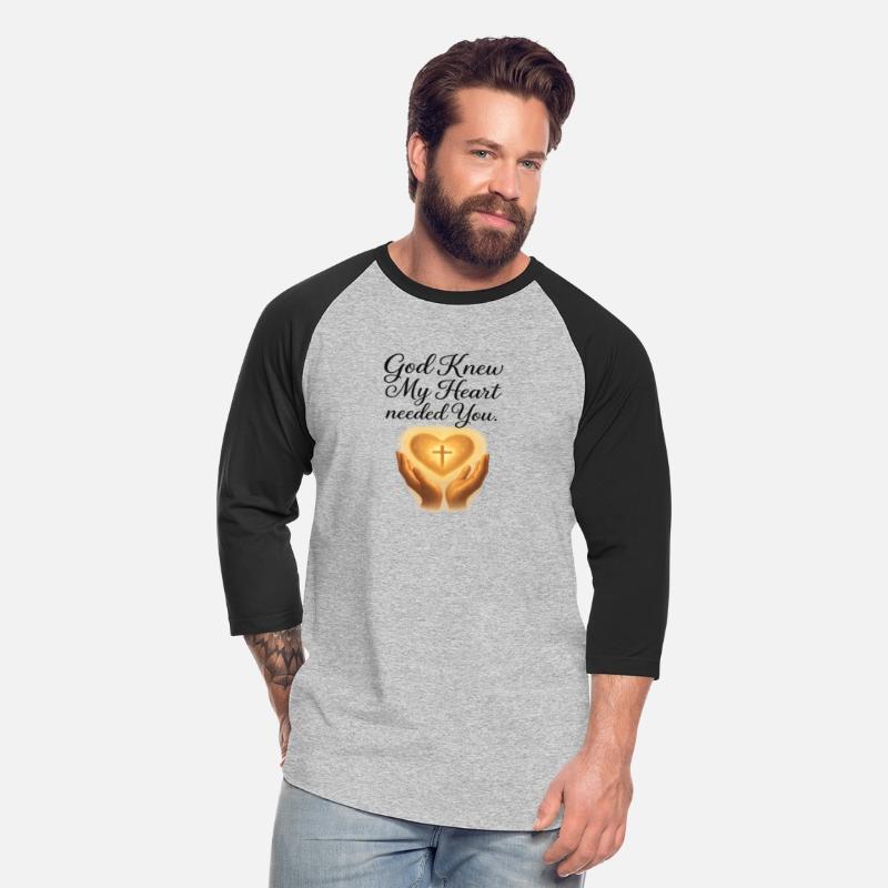 God Knew My Heart Needed You T-Shirt – Christians