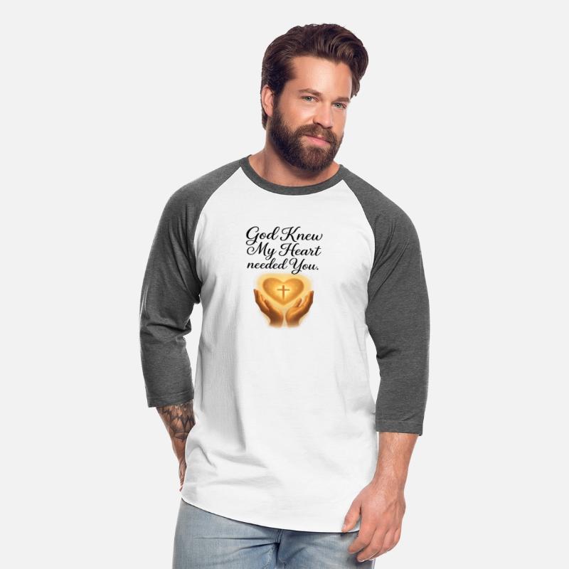 God Knew My Heart Needed You T-Shirt – Christians