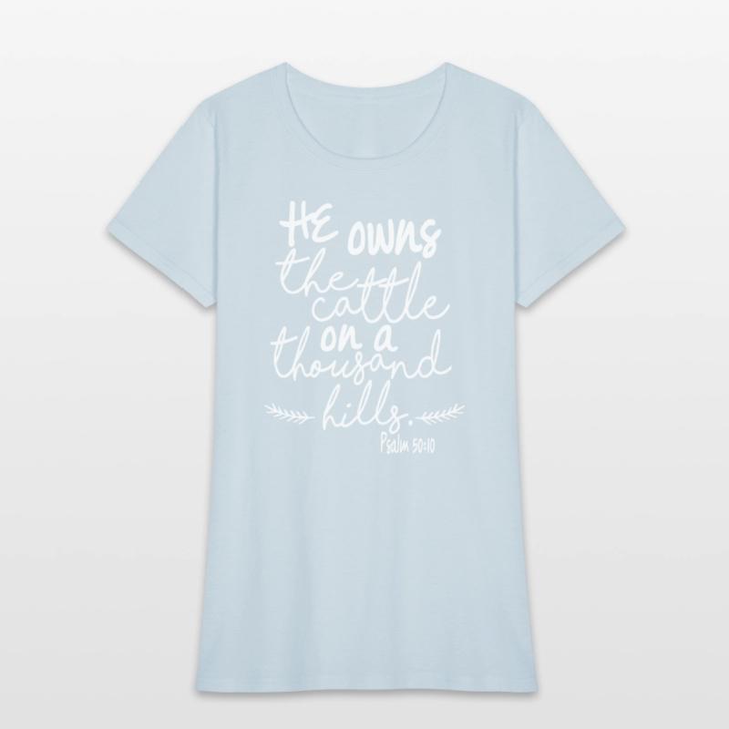 He Owns The Cattle On A Thousand Hills Psalm