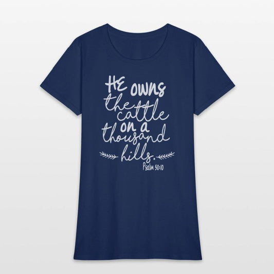 He Owns The Cattle On A Thousand Hills Psalm