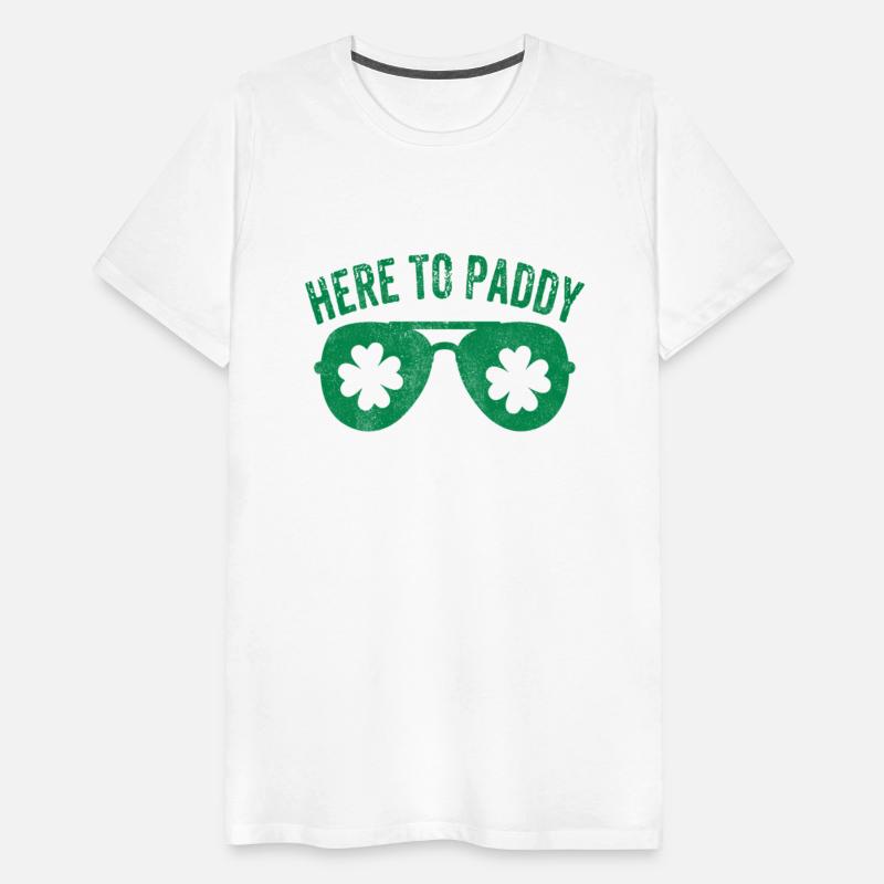 Here To Paddy St Patrick'S Day St Paddy'S