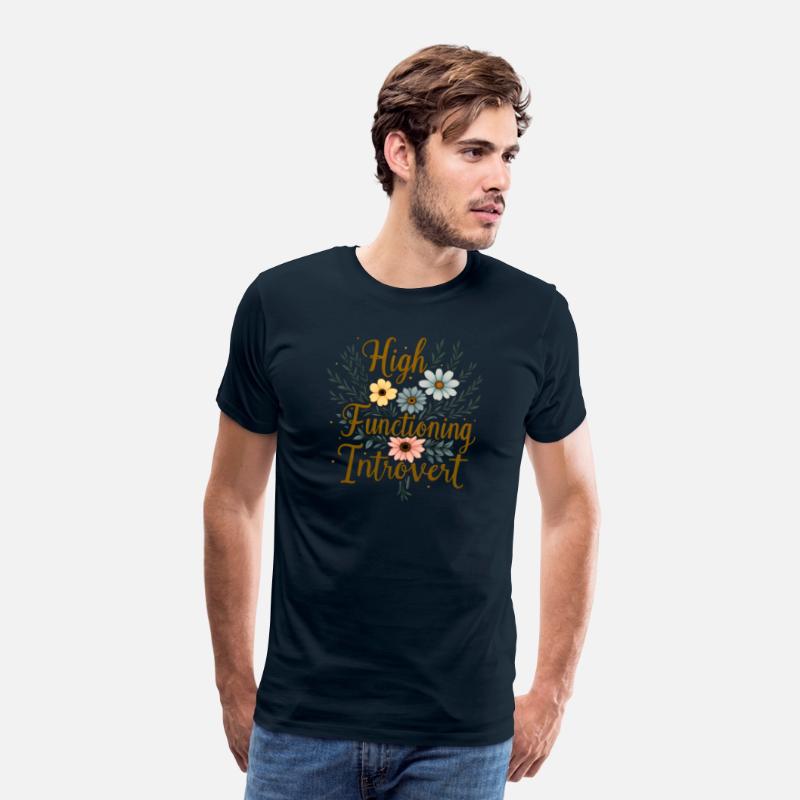 High Functioning Introvert Funny Anti Social Tee