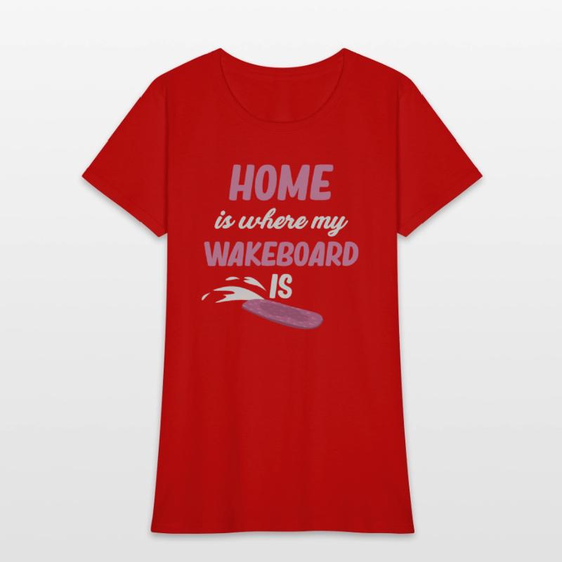 Home Is Where My Wakeboard Is Waves Waterskii