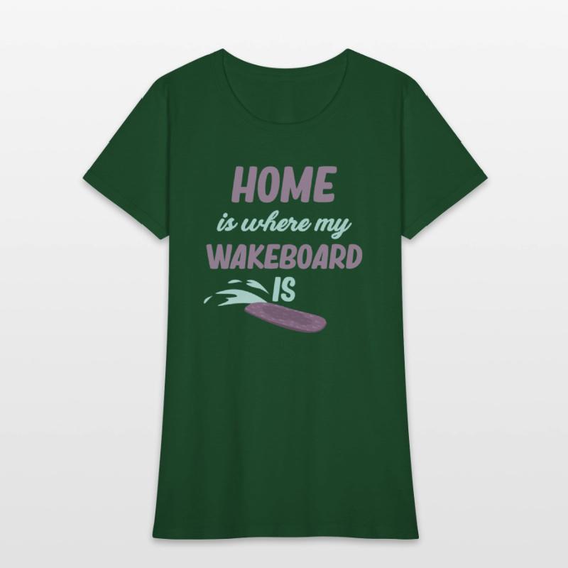 Home Is Where My Wakeboard Is Waves Waterskii