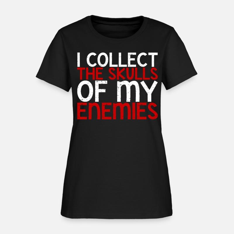 I Collect The Skulls Of My Enemies 2