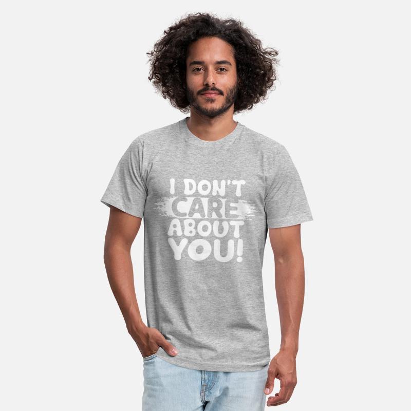 I Don't Care About You, Funny Saying