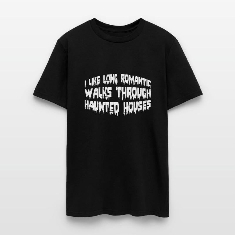 I Like Long Romantic Walks Through Haunted Houses4