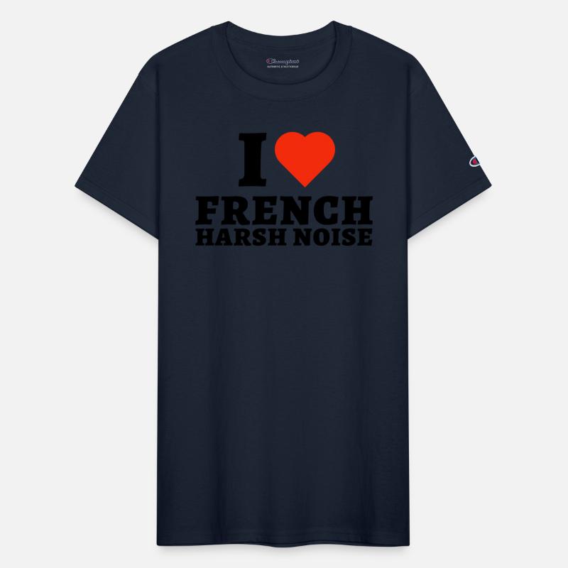 I Love French Harsh Noise Music Lover, noise fest