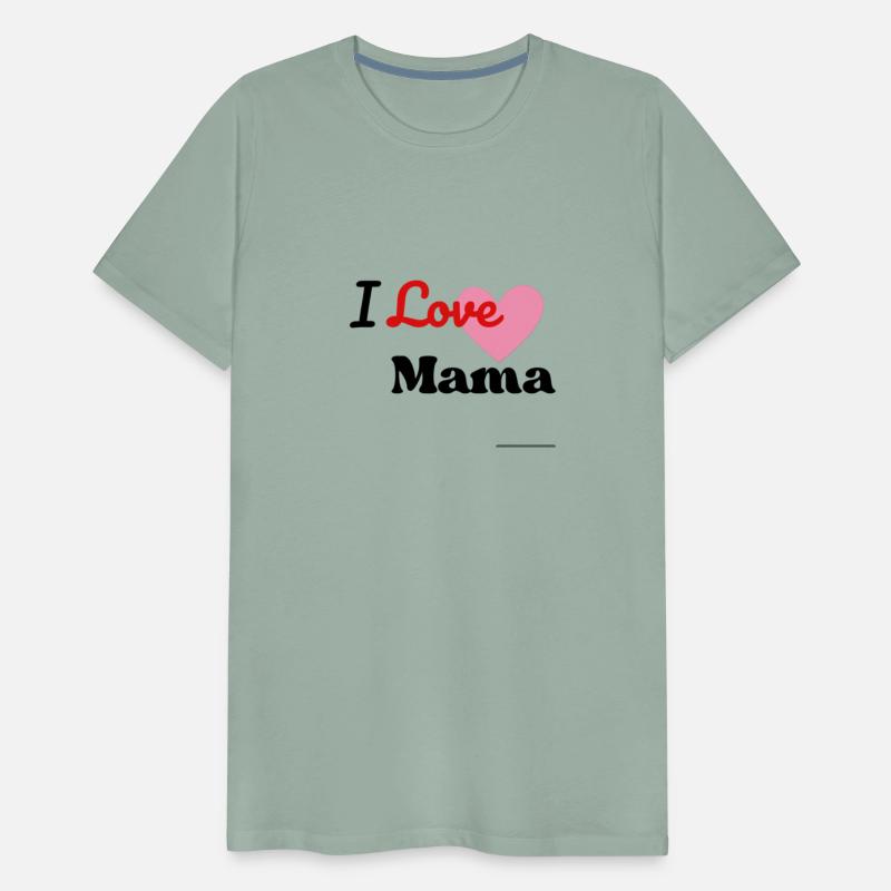 I love Mama