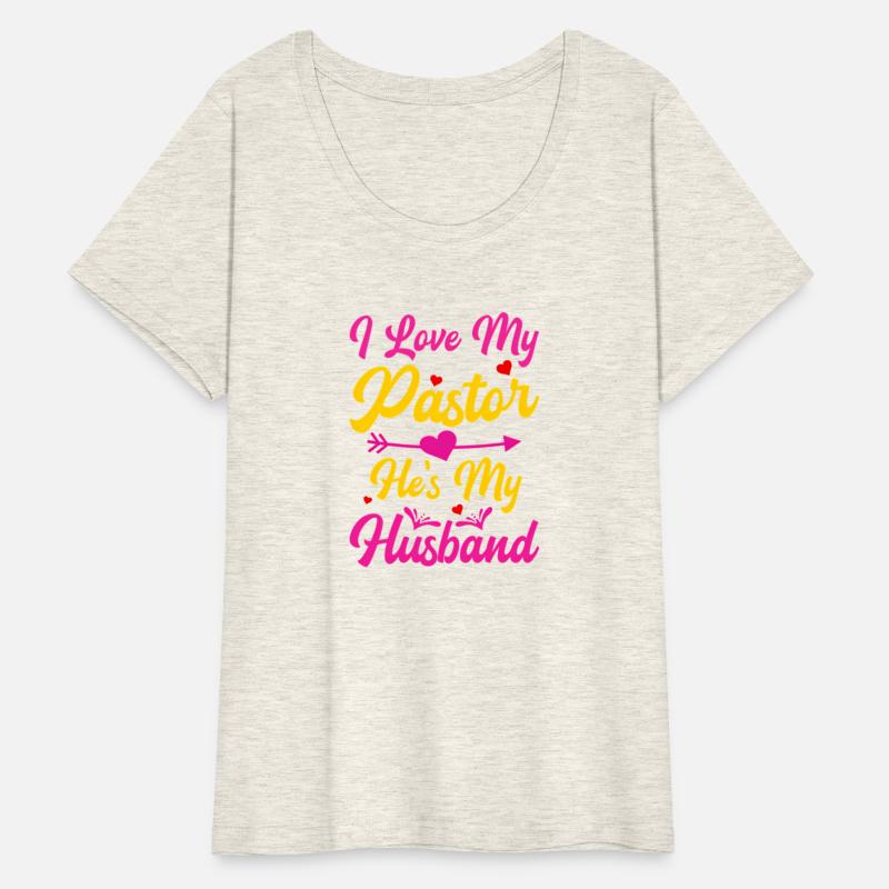 I Love My Pastor He'S My Husband