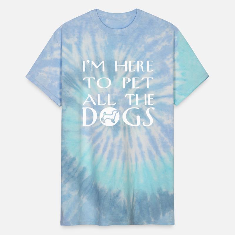 I m Here to Pet All The Dogs