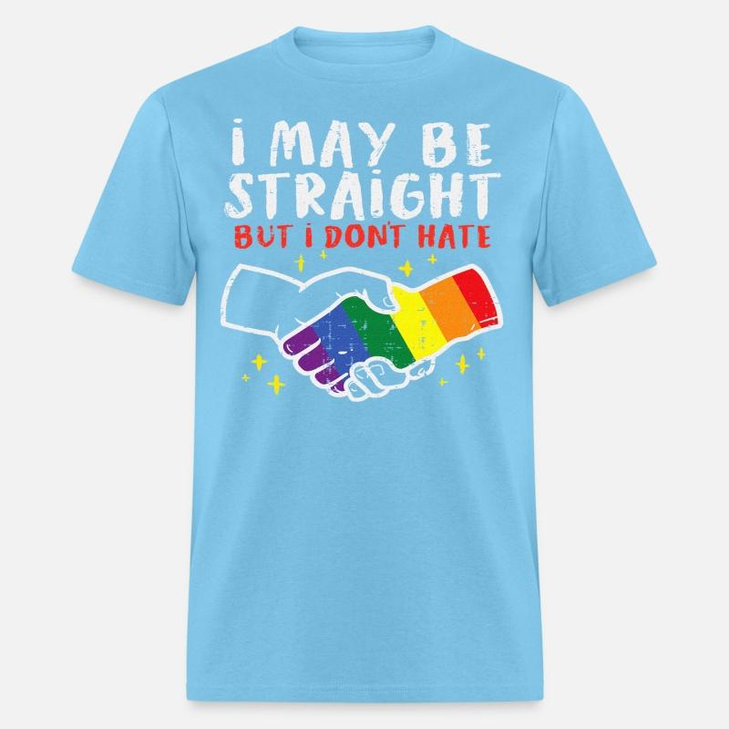 I May Be Straight But I Dont Hate Gay Pride Flag