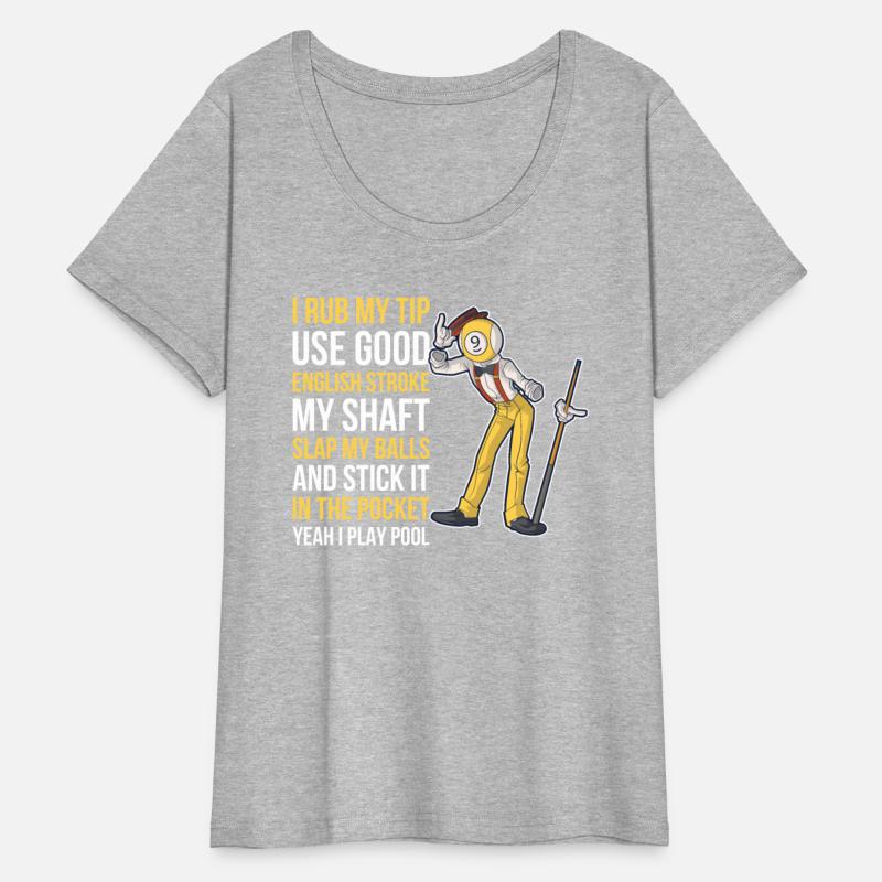 I Rub My Tip Funny Billiards Gift