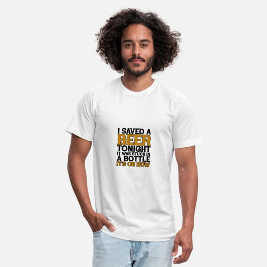 I Saved A Beer Tonight, It Was Stuck In A Bottle 2