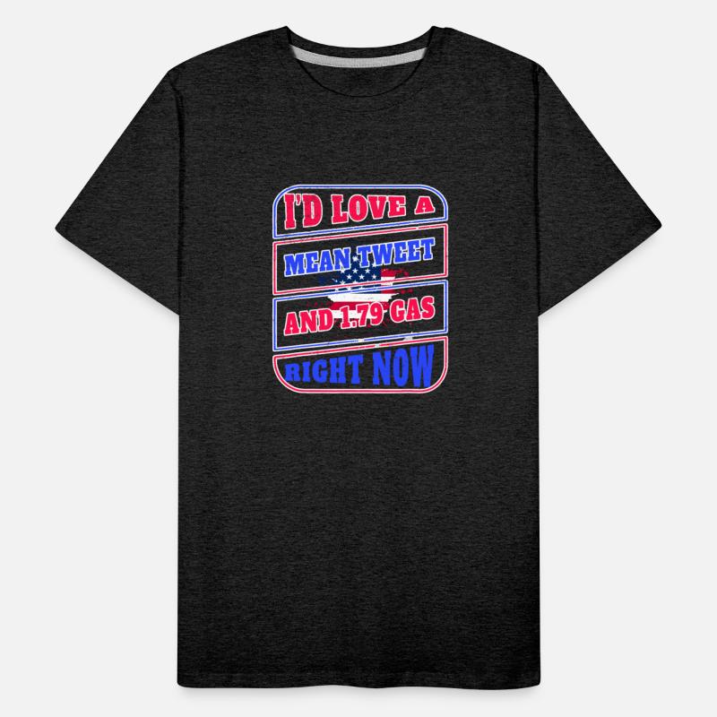 I'd Love A Mean Tweet And 1.79 Gas Right Now Funny