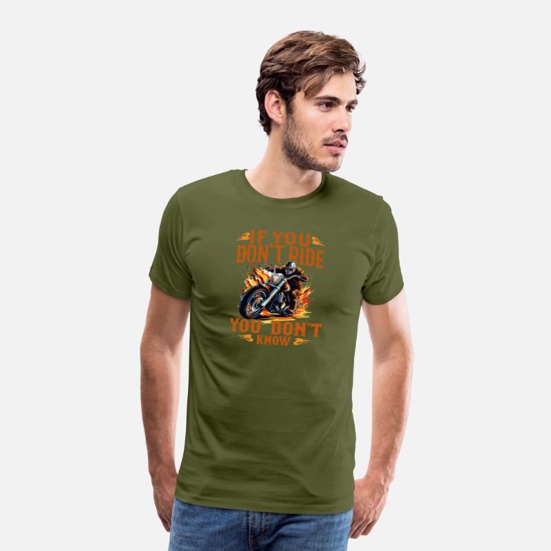 If You Don't Ride You Don't Khow T-Shirt