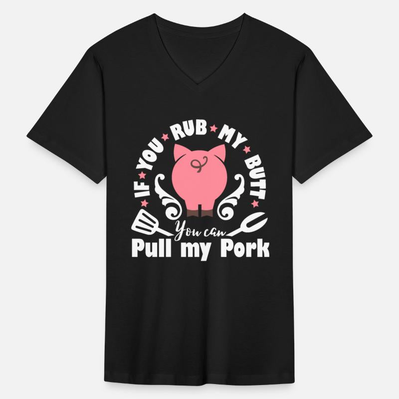 If You Rub My Butt You Can Pull Pork Grill Master