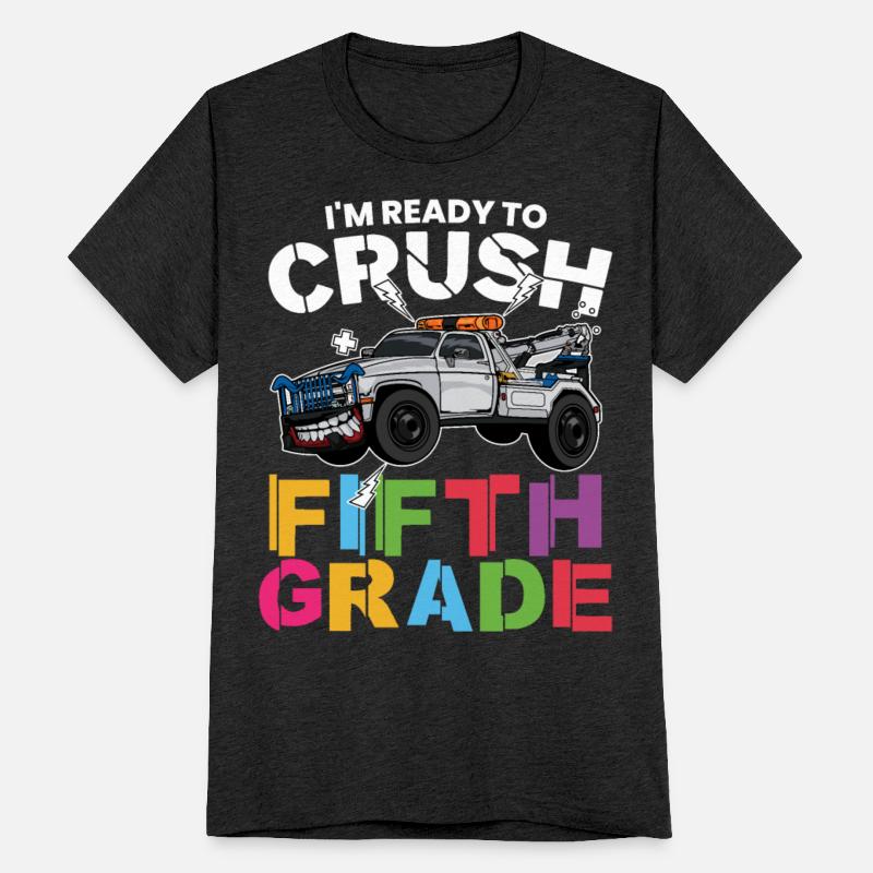 I'm Ready To Crush Fifth Grade