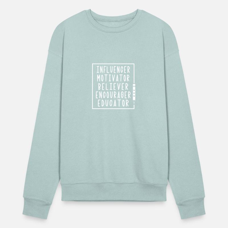 Influencer Motivator Believer Encourager Educator