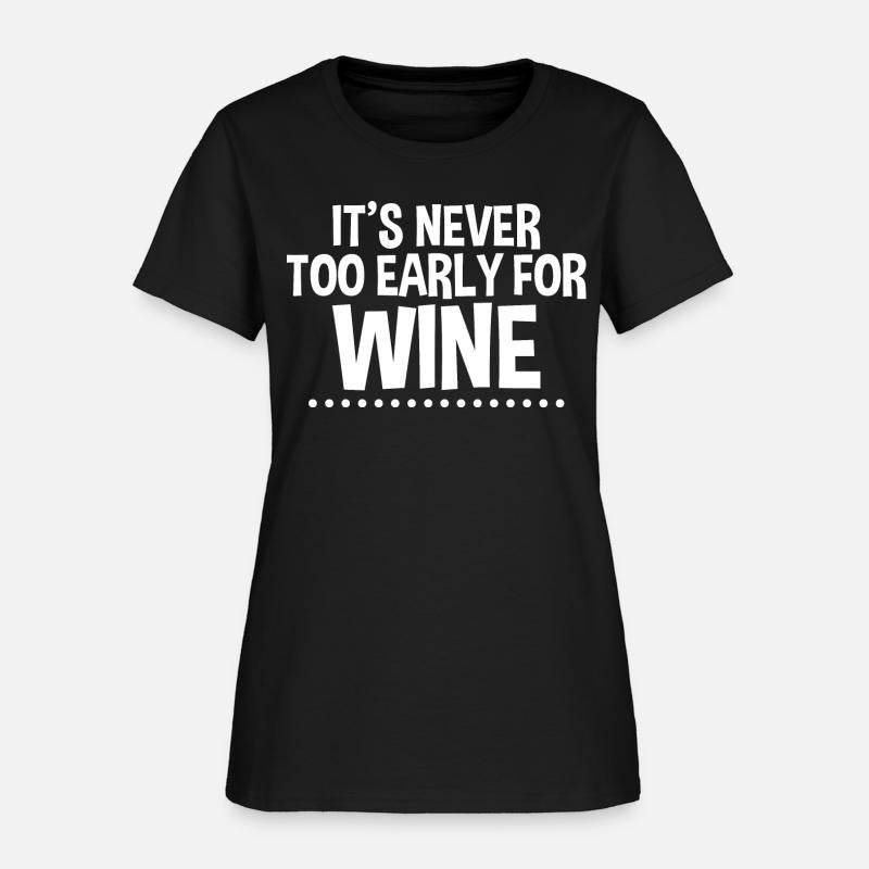 It's Never Too Early For Wine