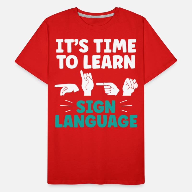 It's Time To Learn Sign Language Hobby Gesture