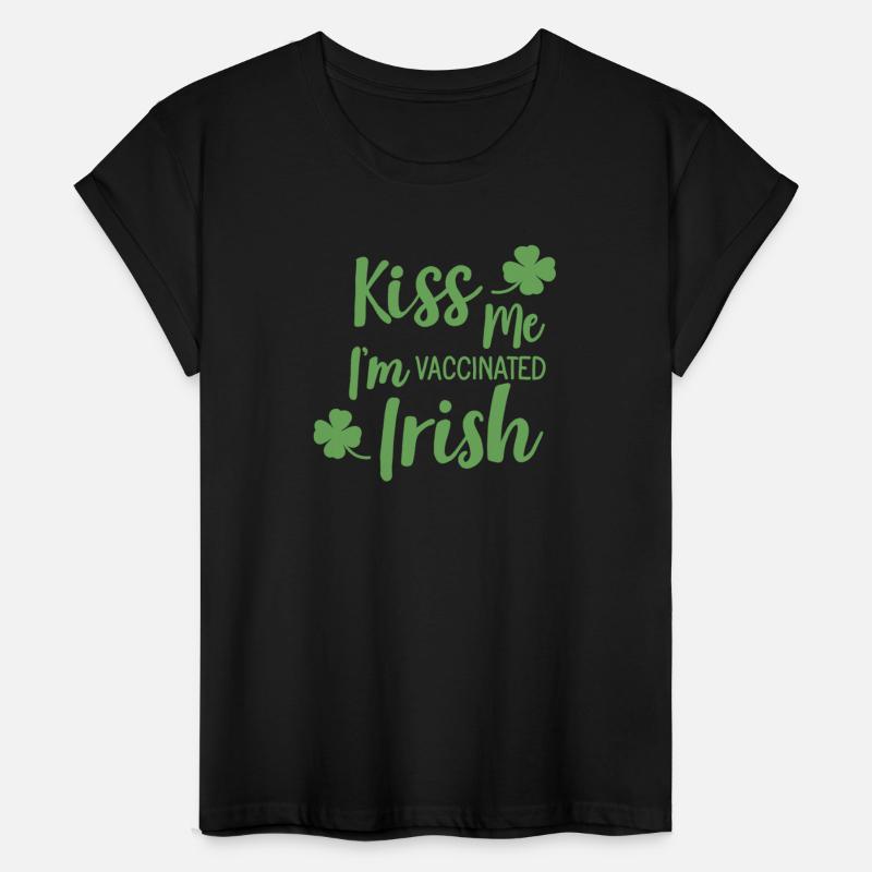 Kiss me i am vaccinated irish 1