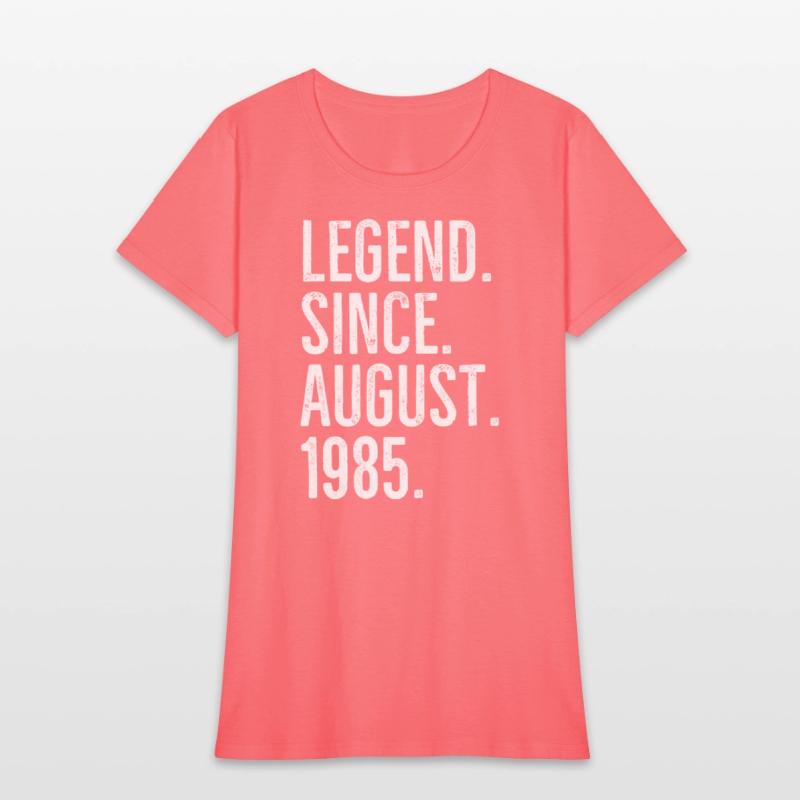 Legend Since August 1985