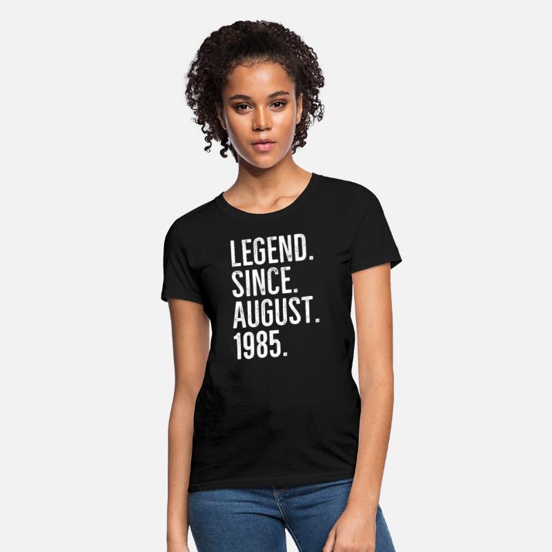 Legend Since August 1985