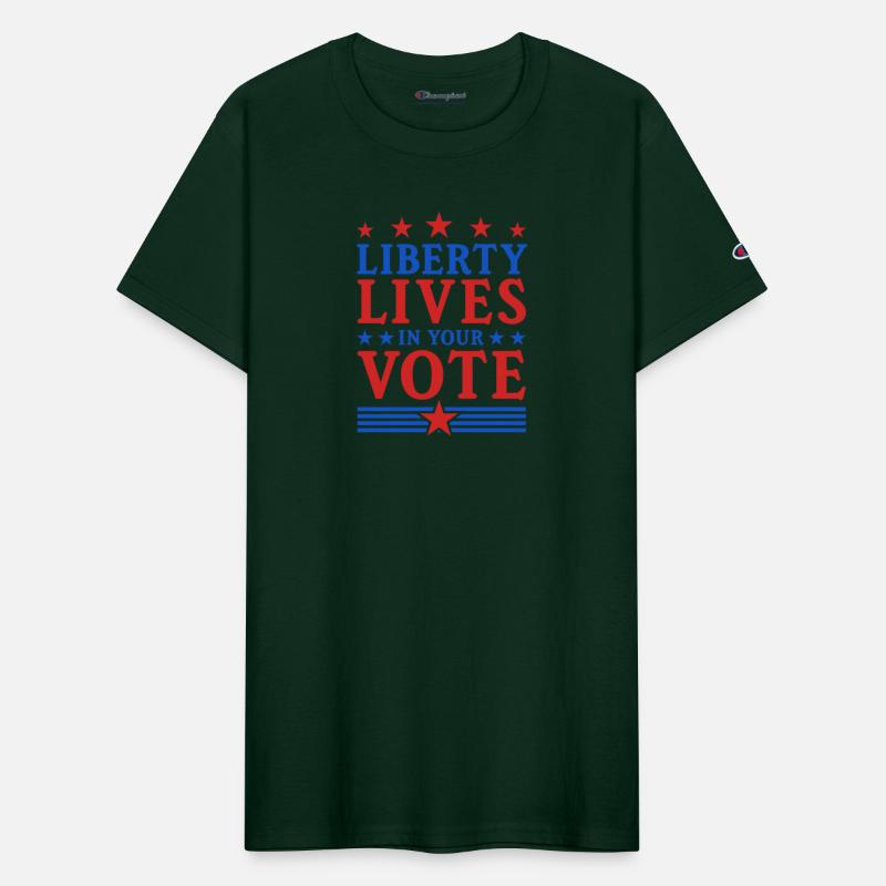 Liberty Lives in Your Vote - Election