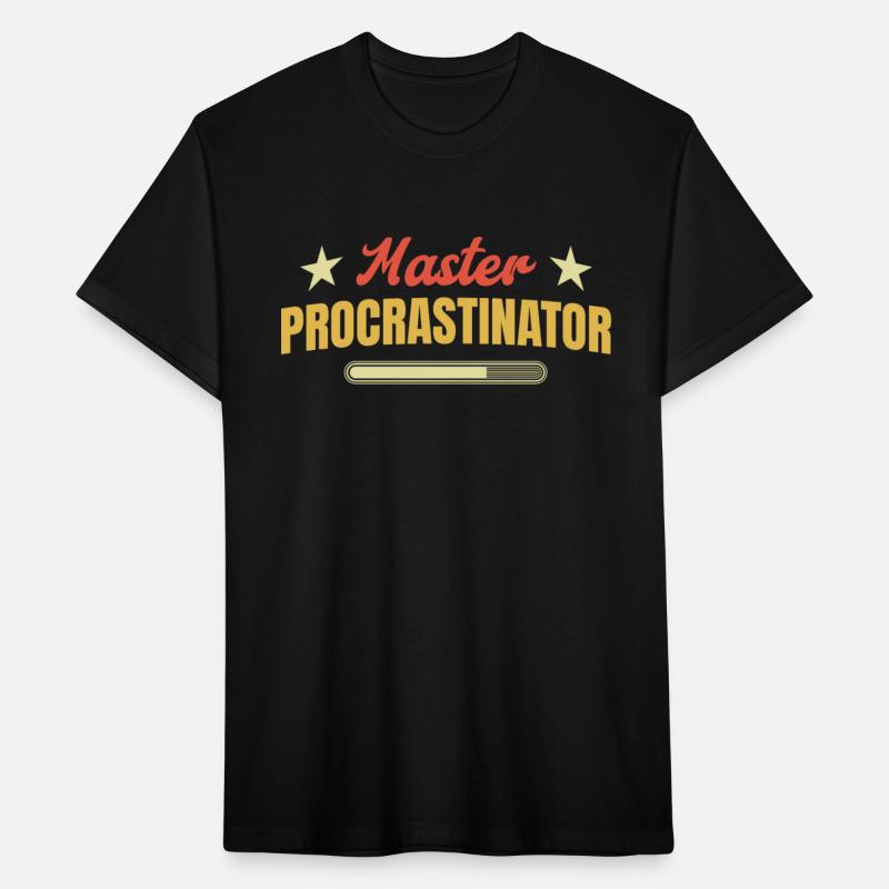 Master Procrastinator Funny Procrastination Humor