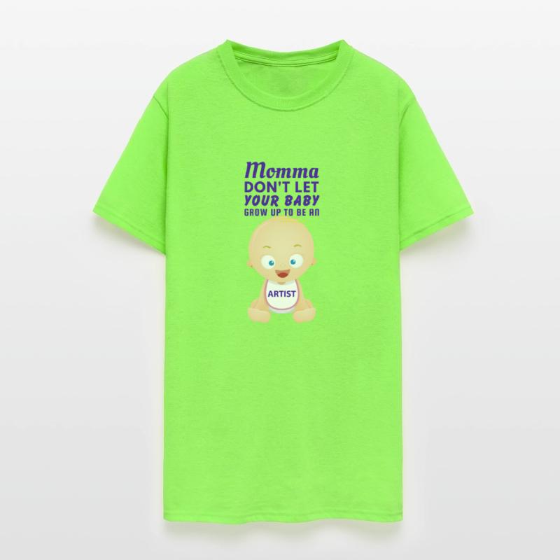 Mommas Don t Let Your Baby Grow Up an ARTIST