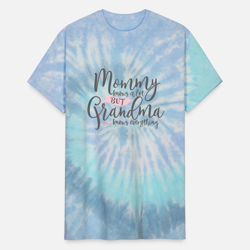 Mommy Knows A Lot, Grandma Knows Everything