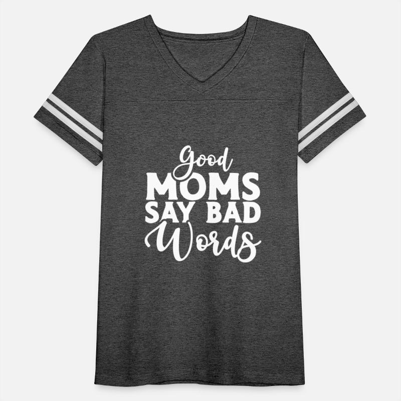 Moms Say Bad Words