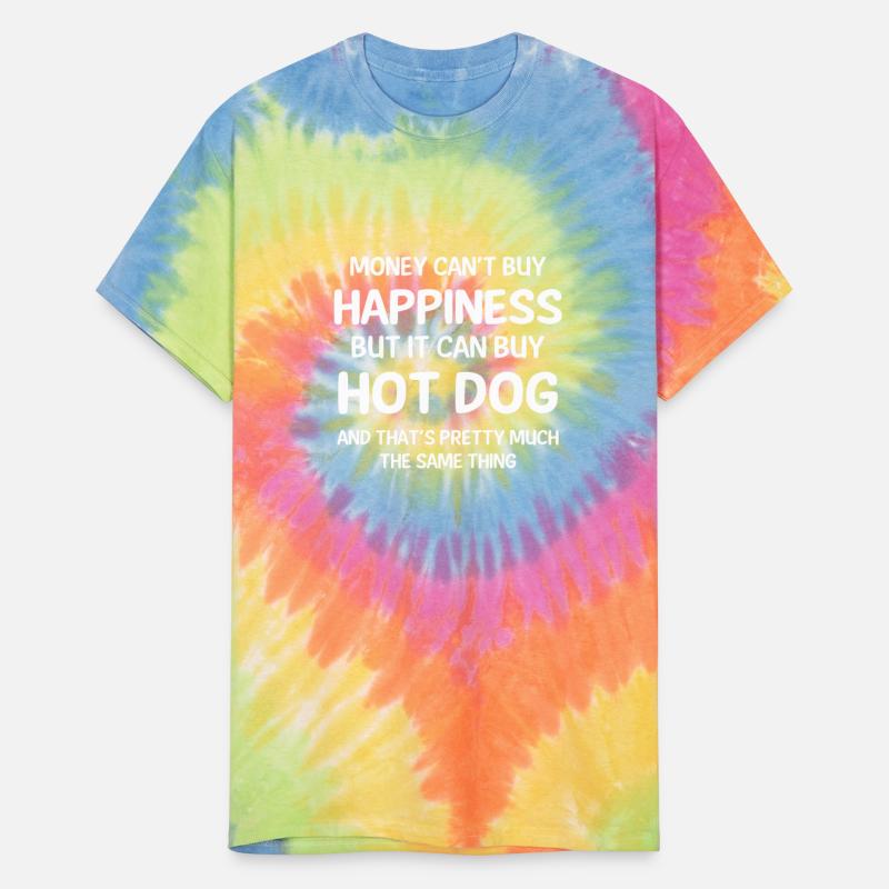 Money Cant Buy Happiness But It Can Buy Hot Dog