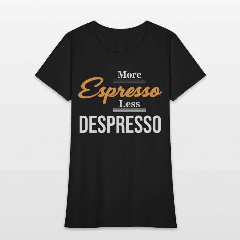 More Espresso Less Depresso Barista Caffeinated