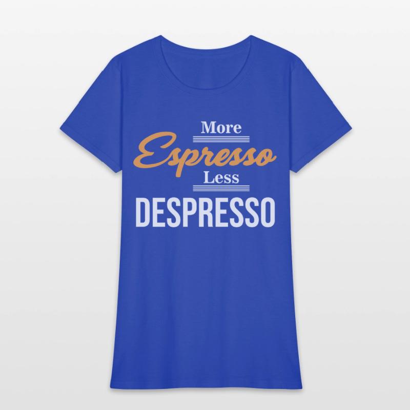 More Espresso Less Depresso Barista Caffeinated