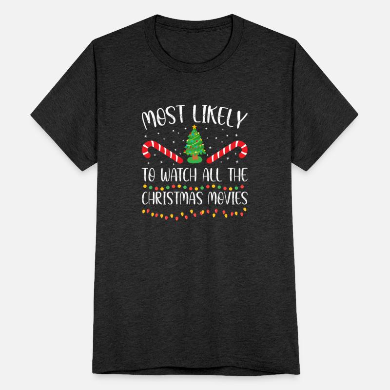 Most Likely To Watch All The Christmas Movies