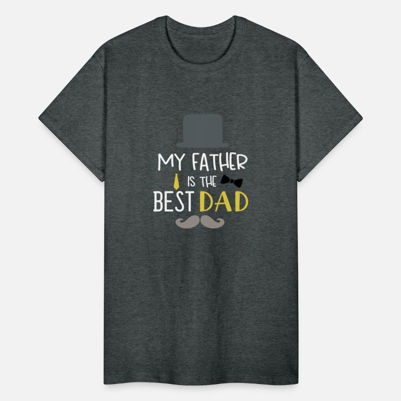 My Father Is The Best Dad