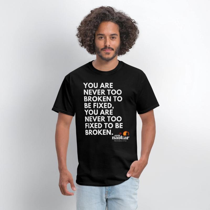 Never too broken to be fixed - Abhijit Naskar