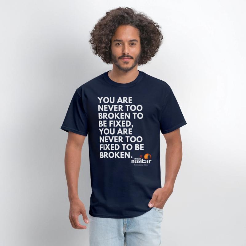 Never too broken to be fixed - Abhijit Naskar